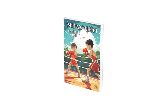 Muay Thai Coloring Book: Awesome Coloring Book for Kids Age 8-12